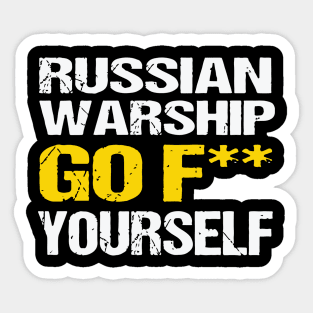 russian warship go f yourself and i stand1-01 Sticker